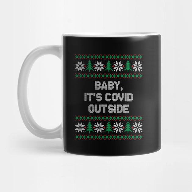 Baby It's Covid Outside Funny Christmas 2020 by GiftTrend